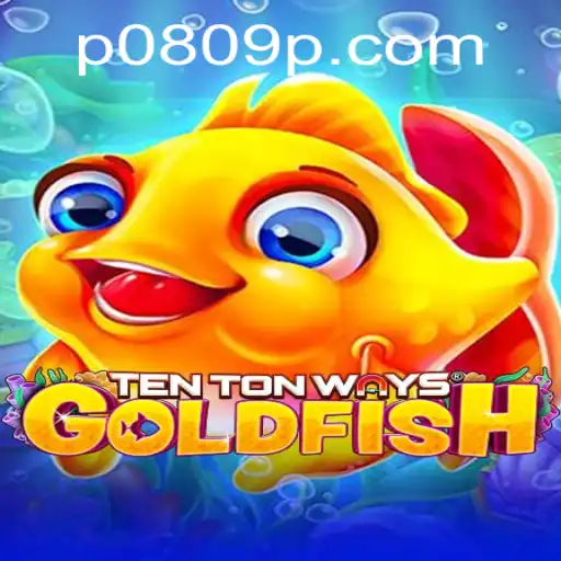 Discover the World of TenTonWaysGoldfish: An Exciting New Game Adventure